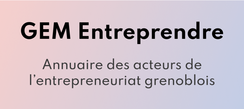 GEM Entreprendre, Annuaire des acteurs de l’entrepreneuriat grenoblois